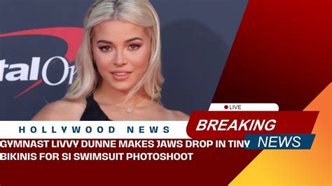 livvy dunne leaked pictures|Gymnast Livvy Dunne Makes Jaws Drop in Tiny。